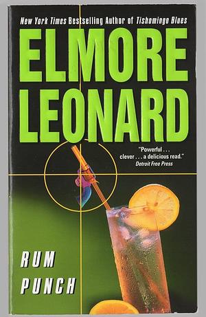 Rum Punch by Elmore Leonard