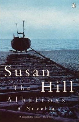 The Albatross: A Novella by Susan Hill