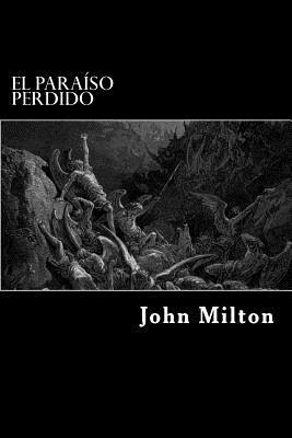 El Paraiso perdido by John Milton