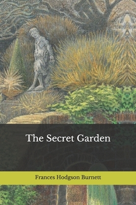 The Secret Garden by Frances Hodgson Burnett