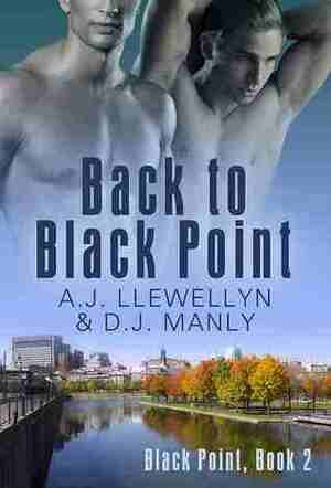 Back to Black Point by D.J. Manly, A.J. Llewellyn