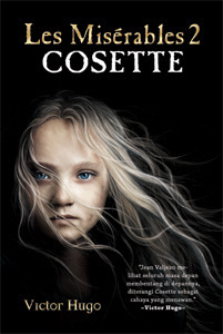 Les Misérables 2: Cosette by Victor Hugo