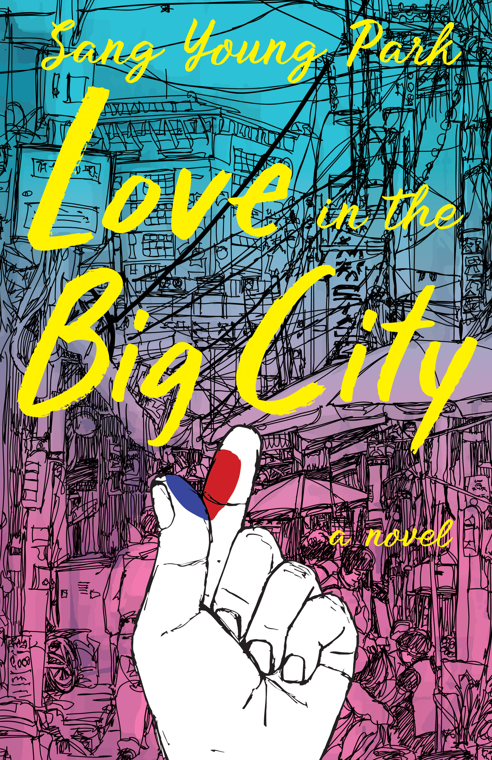 Love in the Big City by Sang Young Park The StoryGraph