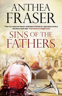 Sins of the Fathers: A Family Mystery Set in Scotland and England by Anthea Fraser
