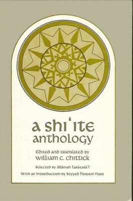 A Shi'ite Anthology by 