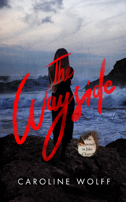 The Wayside by Caroline Wolff