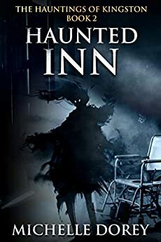 Haunted Inn by Michelle Dorey