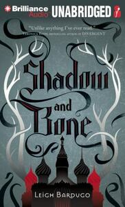 Shadow and Bone by Leigh Bardugo