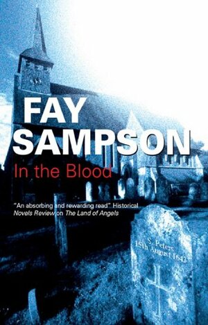 In The Blood by Fay Sampson