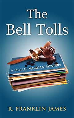 The Bell Tolls by R. Franklin James