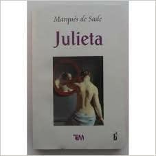 JULIETA by Marquis de Sade