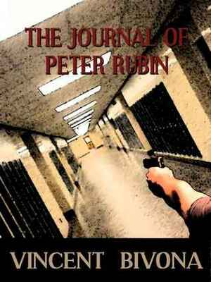 The Journal of Peter Rubin by Vincent Bivona