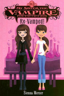 Re-Vamped! by Sienna Mercer