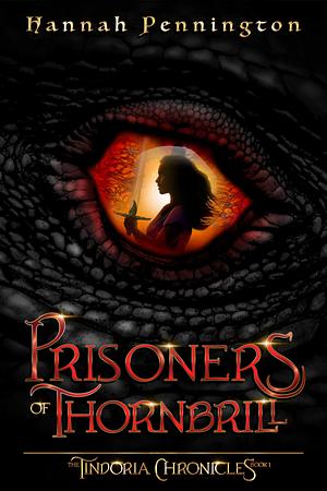 Prisoners of Thornbrill by Hannah Pennington