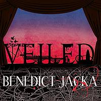 Veiled by Benedict Jacka