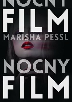 Nocny Film by Marisha Pessl