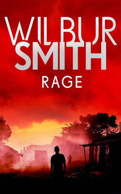 Rage by Wilbur Smith