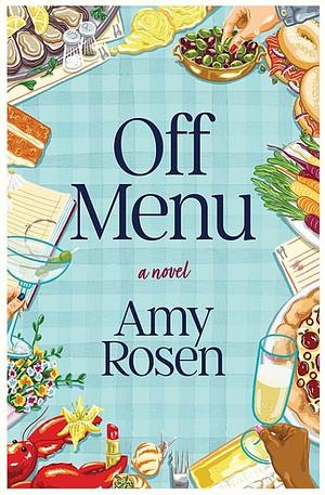 Off Menu by Amy Rosen