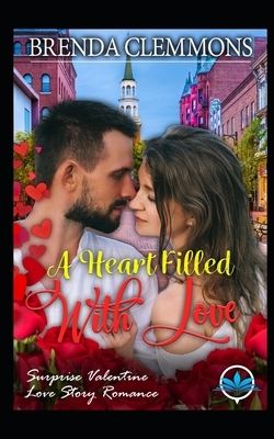 A Heart filled with Love by Brenda Clemmons