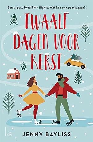 Twaalf Dagen voor Kerst by Jenny Bayliss