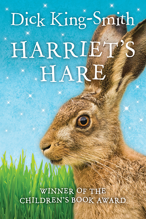 Harriet's Hare by Dick King-Smith