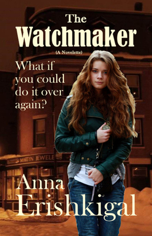 The Watchmaker by Anna Erishkigal