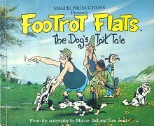 Footrot Flats: The Dog's (Tail) Tale by Magpie Productions, Tom Scott, Murray Ball