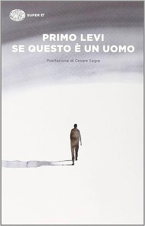 Se questo è un uomo by Primo Levi