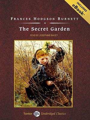 The Secret Garden by Frances Hodgson Burnett