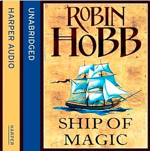 Ship of Magic by Robin Hobb