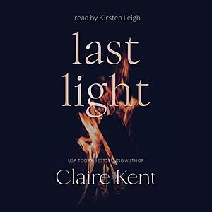 Last Light by Claire Kent