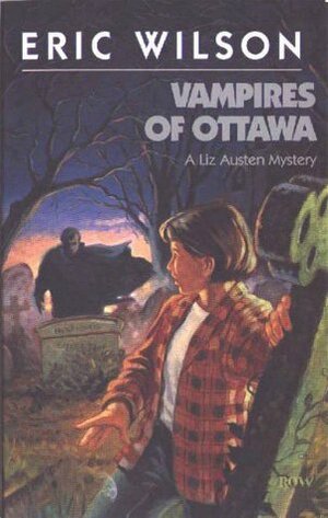Vampires of Ottawa by Eric Wilson