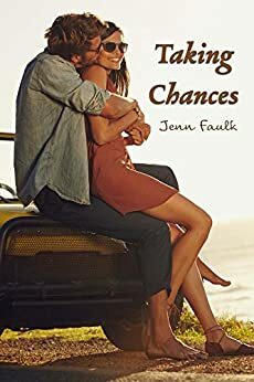 Taking Chances by Jenn Faulk