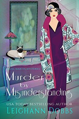 Murder by Misunderstanding by Leighann Dobbs