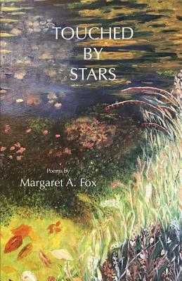 Touched by Stars by Margaret Fox