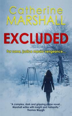 Excluded by Catherine Marshall