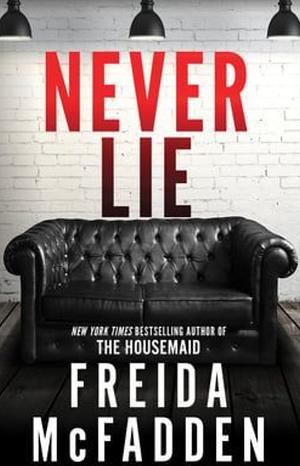 Never Lie by Freida McFadden