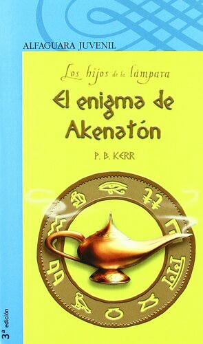 El enigma de Akenatón by P.B. Kerr