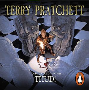 Thud! by Terry Pratchett