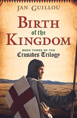 Birth of the Kingdom by Steven T. Murray, Jan Guillou