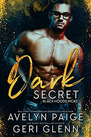 Dark Secret by Avelyn Paige, Geri Glenn