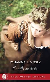 Captifs du désir by Johanna Lindsey