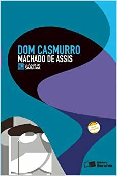 Dom Casmurro by Machado de Assis