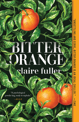 Bitter Orange by Claire Fuller