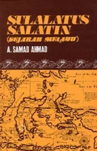 Sulalatus Salatin by Abdul Samad Ahmad