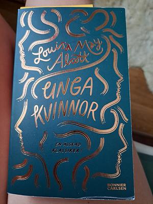 Unga kvinnor by Louisa May Alcott