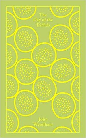 The Day of the Triffids by John Wyndham