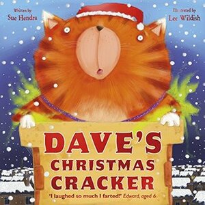 Dave's Christmas Cracker by Sue Hendra, Lee Wildish