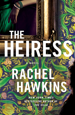 The Heiress by Rachel Hawkins