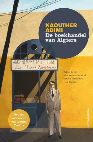 De boekhandel van Algiers by Kaouther Adimi